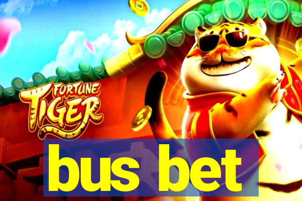 bus bet